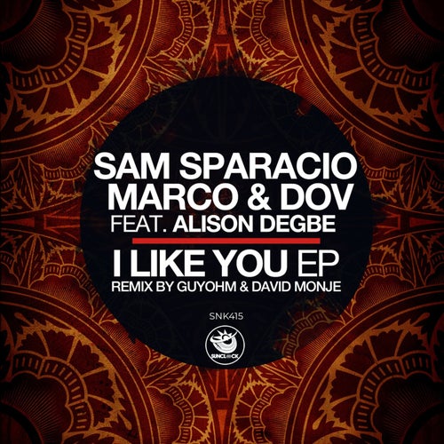 I Like You EP (incl. Guyohm & David Monje Remix)