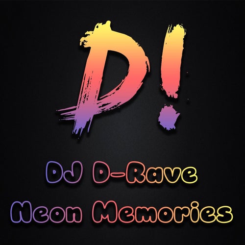 Neon Memories