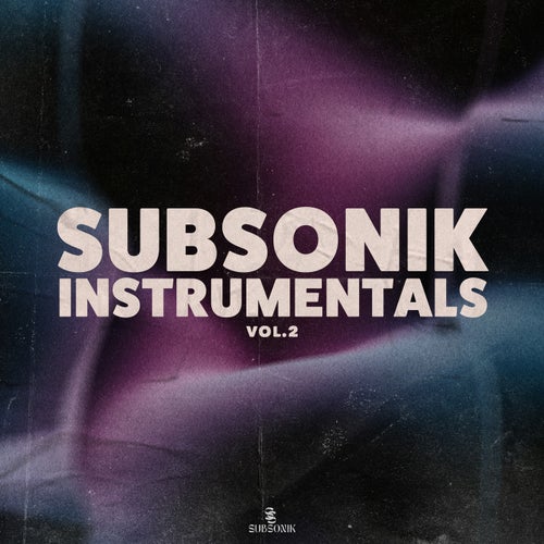 Subsonik Instrumentals, Vol. 2