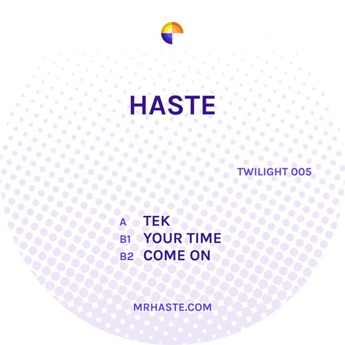 Tek / Your Time / Come On