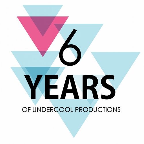 Cover art for 6 Years Of Undercool Productions
