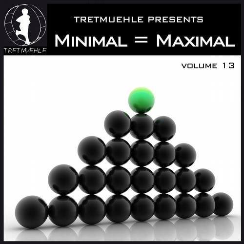 Minimal = Maximal Vol. 13