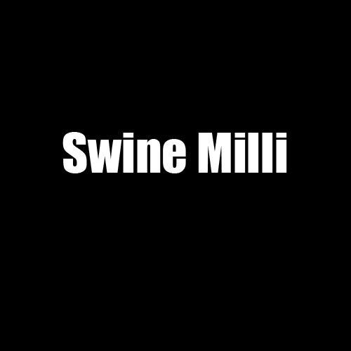 Swine Milli