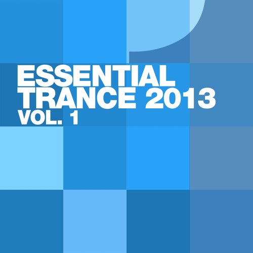 Cover art for Essential Trance 2013 Vol.1