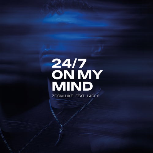 24/7 On My Mind (Extended Mix)