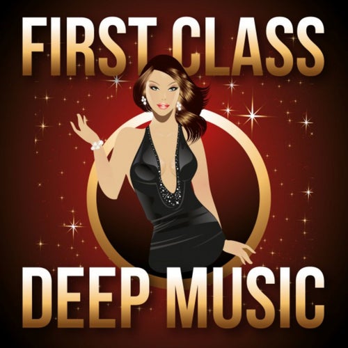First Class Deep Music
