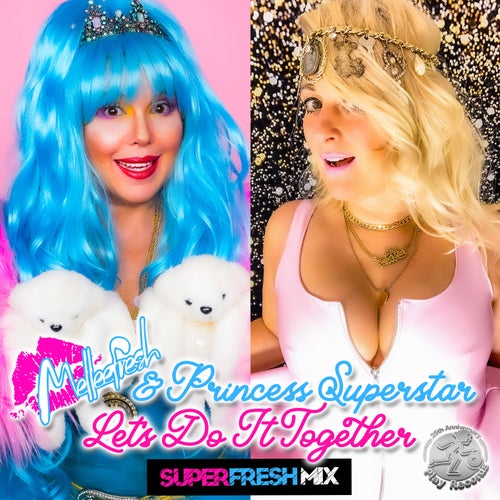 Cover art for Let's Do It Together: The SuperFresh Mix