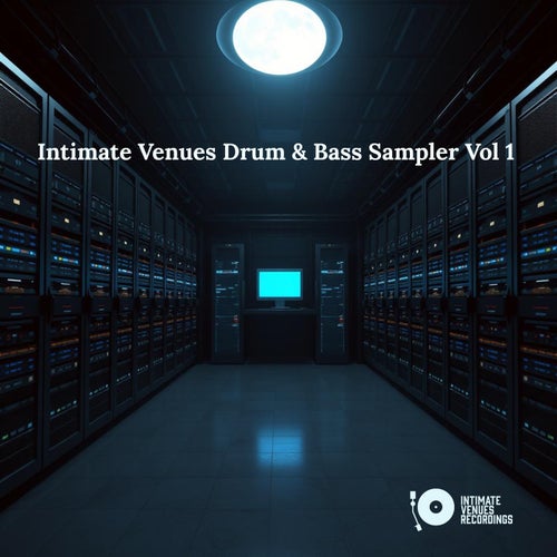 Intimate Venues Drum & Bass Sampler, Vol. 1