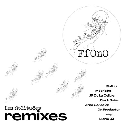 Les Solitudes - Remixes