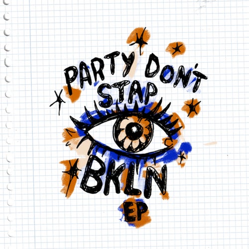 Party Don't Stap - EP