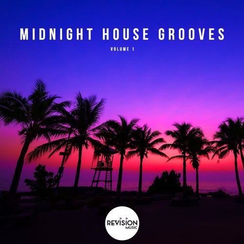 Midnight House Grooves, Vol. 1