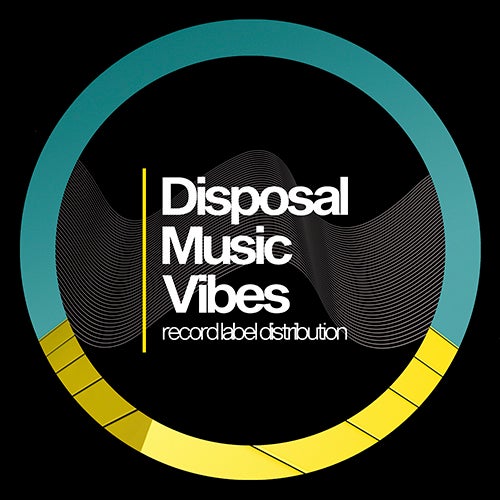 Disposal Music Vibes