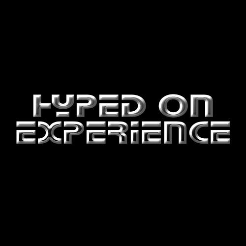 HYPED ON EXPERIENCE