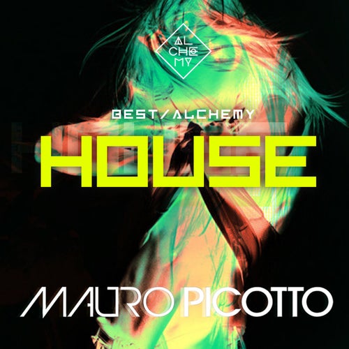 Best Of Alchemy House