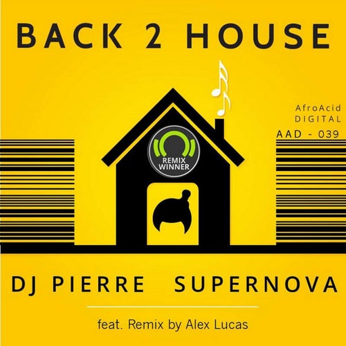 Back 2 House - Alex Lucas Remix