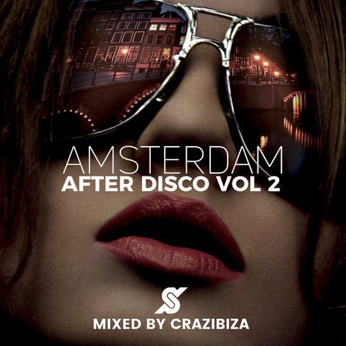 Amsterdam After Disco Vol 2 Mixed by Crazibiza
