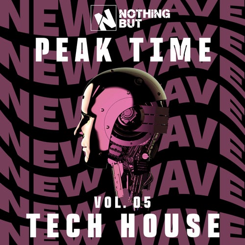 Nothing But... Peak Time Tech House, Vol. 05 (2025) - Tech House