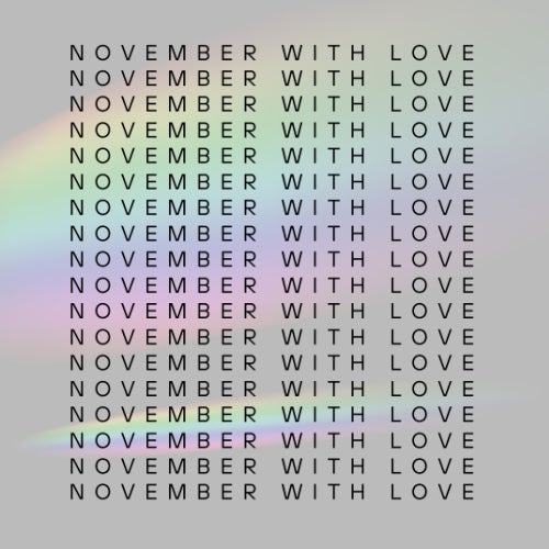 November with Love !