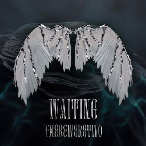 WAITING
