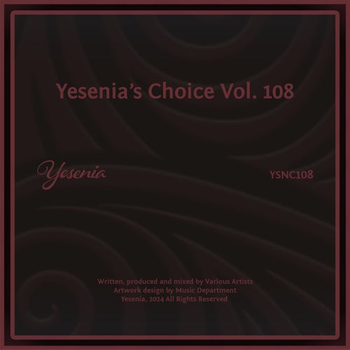 Yesenia's Choice, Vol. 108