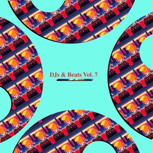 DJs & Beats Vol. 7