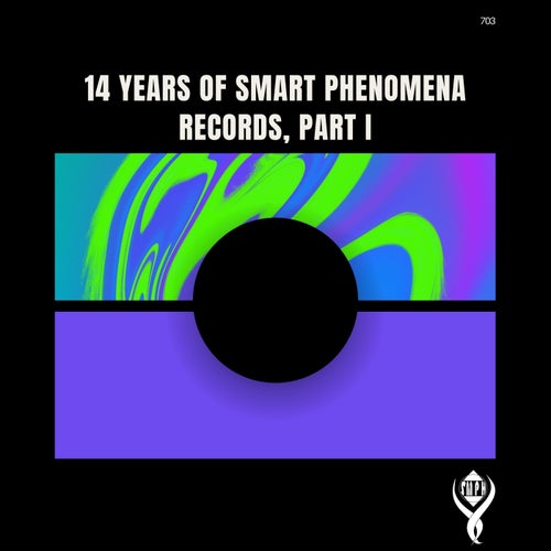 14 Years of Smart Phenomena Records_Part I