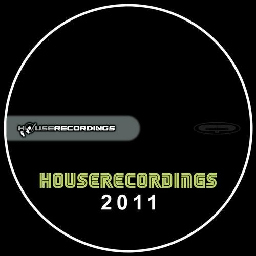 Houserecordings 2011