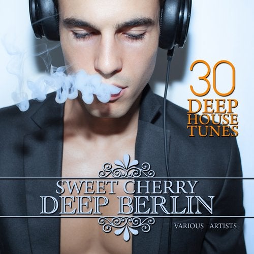 Cover art for Sweet Cherry Deep Berlin (30 Deep House Tunes)