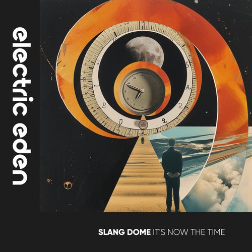  Slang Dome - It's Now the Time (2024) 