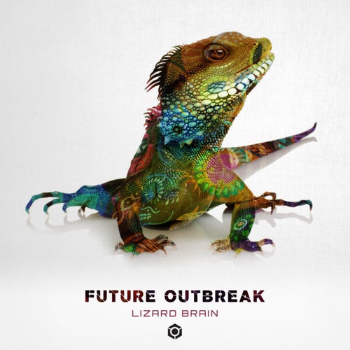 VA - Future Outbreak - Lizard Brain (2023) (MP3)