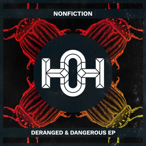 Deranged & Dangerous