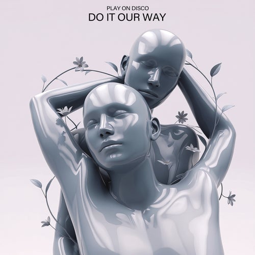 Do It Our Way