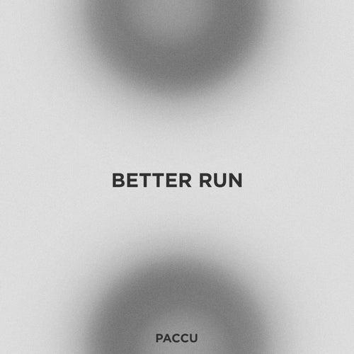 Better Run