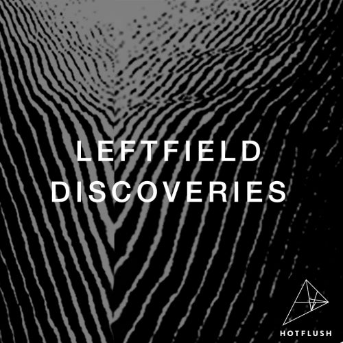 Hotflush Leftfield Discoveries