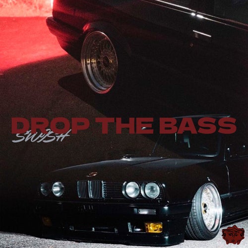 Drop the Bass