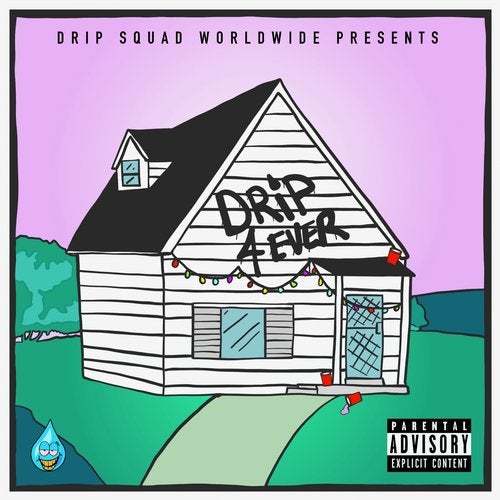 Cover art for Drip 4 Ever