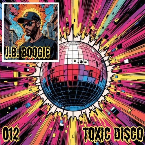 Toxic Disco 012