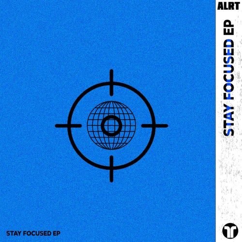 Stay Focused EP (Extended Mixes)