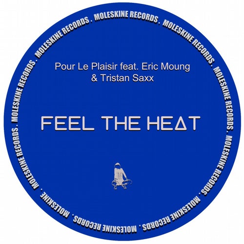 Feel the Heat