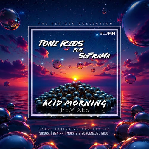Acid Morning (The Remixes)