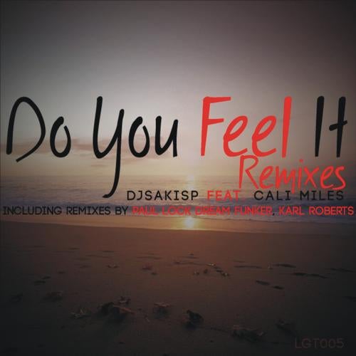 Do You Feel It Remixes