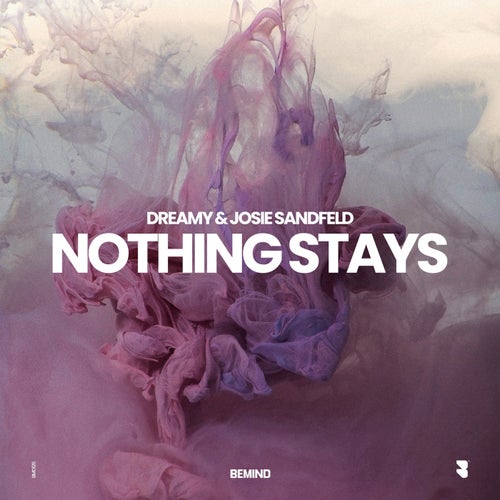 Nothing Stays