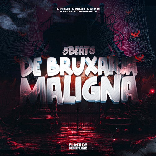 5 Beats de Bruxaria Maligna