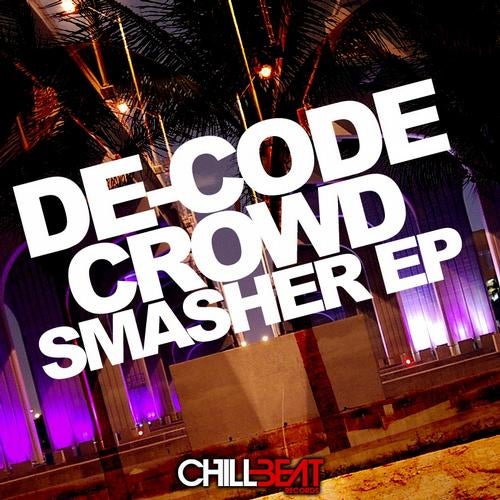 Crowd Smasher EP