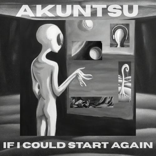 If I Could Start Again