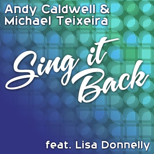 Sing It Back Feat. Lisa Donnelly