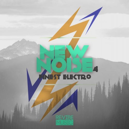 New Noise - Finest Electro, Vol. 4