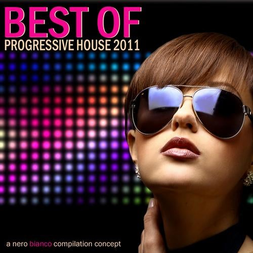 Nero Bianco - Best of Progressive House 2011