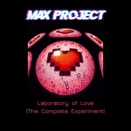 Laboratory of Love (The Complete Experiment)