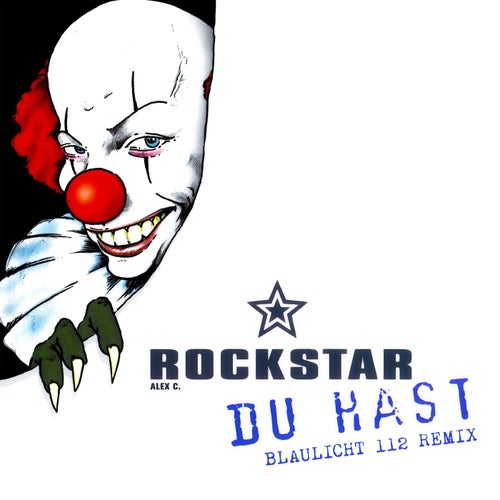 Du Hast (Blaulicht 112 Remix)